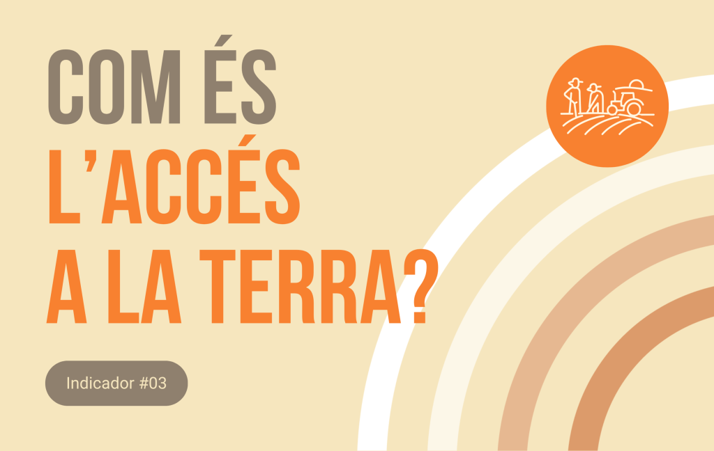 COM ÉS L’ACCÉS A LA TERRA?