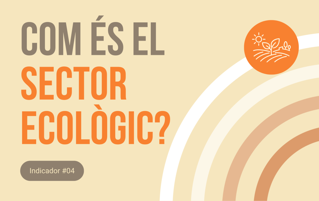 COM ÉS EL SECTOR ECOLÒGIC